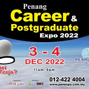 Penang Career & Postgradute Expo 2022